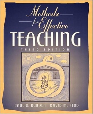 Methods for Effective Teaching Paperback Paul R., Byrd, David M.