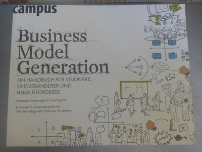 Buch - Osterwalder & Pigneur - Business Model Generation - Campus Verlag