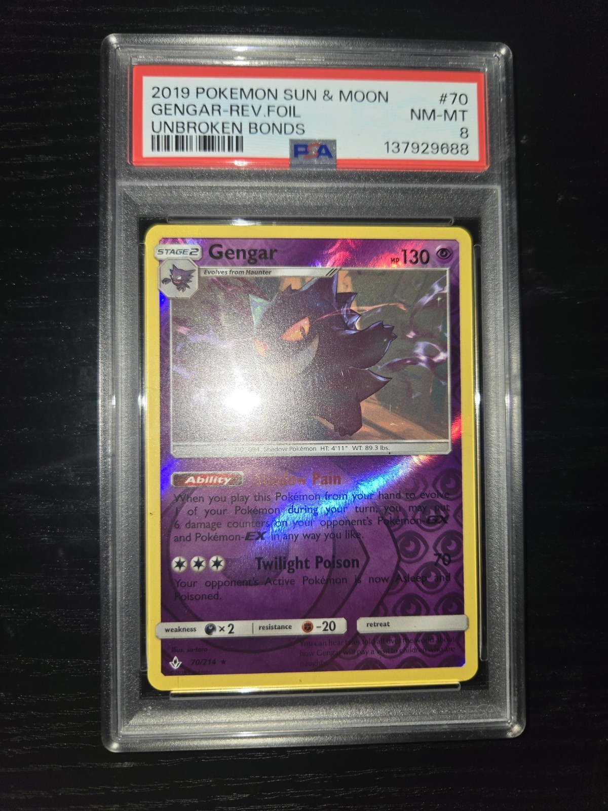 PSA 8 NM-MINT Gengar 70/214 Sm-Unbroken Bonds Reverse Holo
