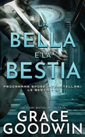 La Bella E La Bestia Grace Goodwin Taschenbuch Kartoniert / Broschiert 2021