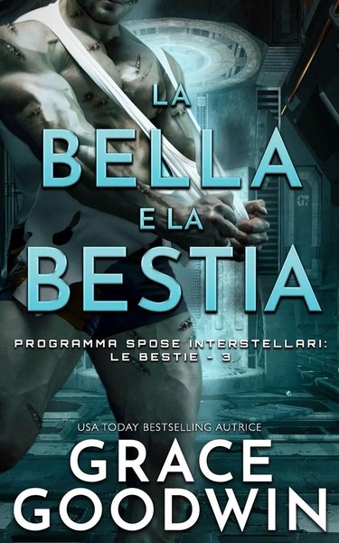 La Bella E La Bestia Grace Goodwin Taschenbuch Kartoniert / Broschiert 2021-image