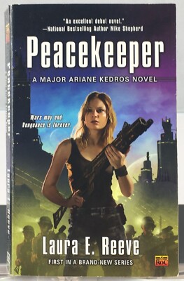 Peacekeeper By Laura E. Reeve Paperback Sci-Fi Novel ROC / Penguin Group Book