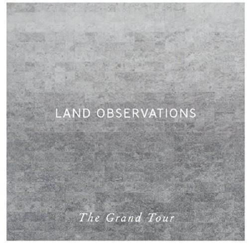 Vinile Nuovo - Land Observations - Grand Tour  - Mute