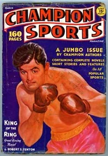 1937 CHAMPION SPORTS March, No 1 Volume 1 / CHAMPION SPORTS 1937 #22007