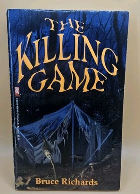 The Killing Game by Bruce Richards (1994 First Edition Paperback)