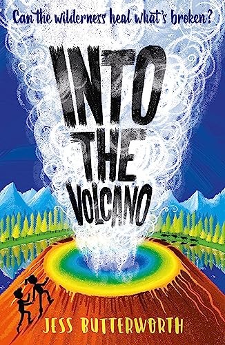 Into the Volcano,Jess Butterworth