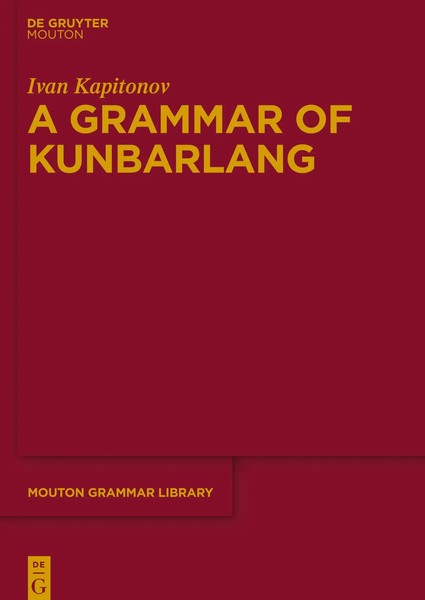 Ivan Kapitonov | A Grammar Of Kunbarlang | Buch | Englisch (2025) | Xxii-image