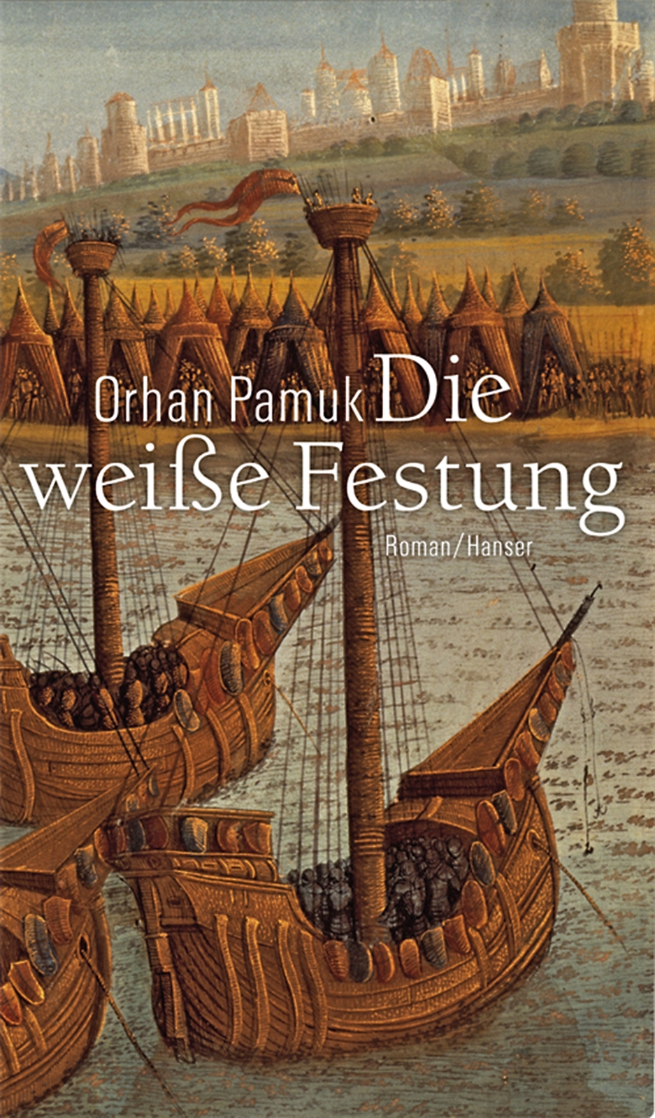 Thumbnail - Orhan Pamuk; Ingrid Iren / Die Weiße Festung