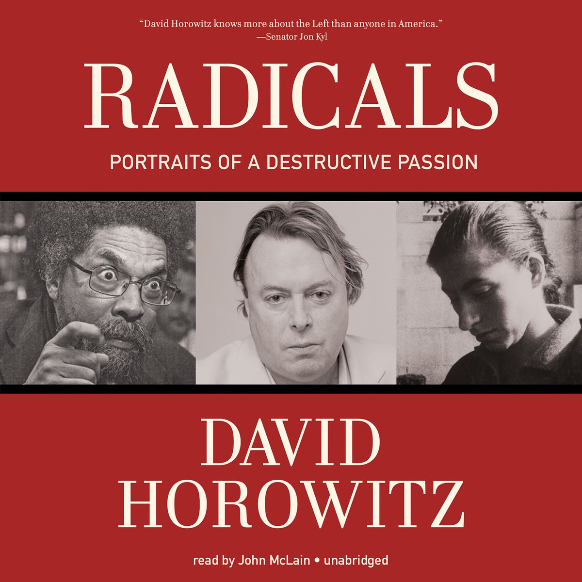 Radicals by David Horowitz 2012 Unabridged CD 9781470827731