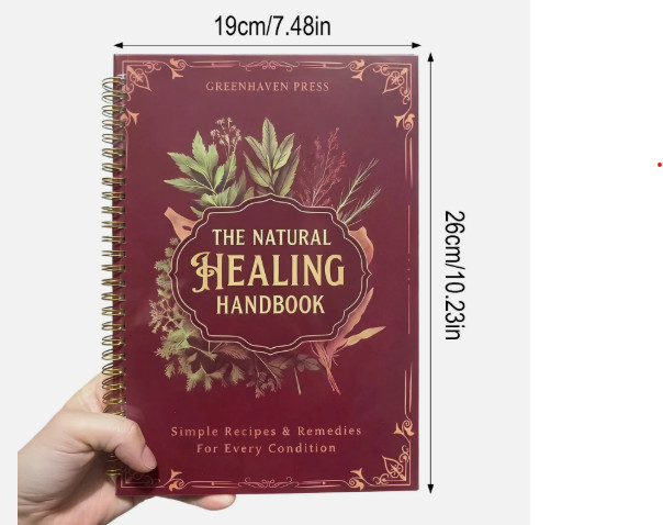 Natural Healing Handbook Spiral Bound Herbal Remedies Guide Book