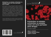 Aijaz A. Sheikh (U. A.) | EritróCitos Re-Selados EritróCitos Re-Selados Como...