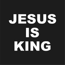 Jesus Is King text Vinyl Decal Window Christian Laptop Sticker