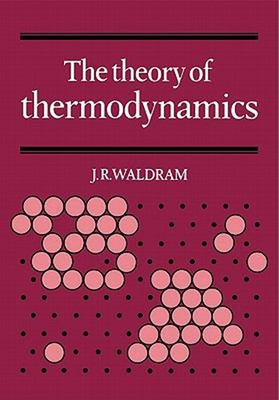 #ad The Theory of Thermodynamics Paperback J. R Waldram $6.76