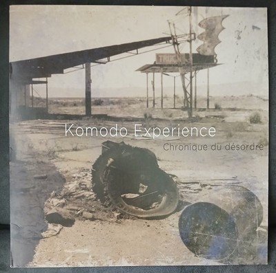 KOMODO EXPERIENCE -Chronique Du Désordre -France 2014 Vinyl LP -Aprés Vous KMD02