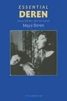 Essential Deren Collected Writings On Film Maya Deren Taschenbuch Englisch 2004