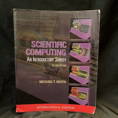 Scientific Computing An Introductory Survey 2nd Edition By M. Heath Softcover