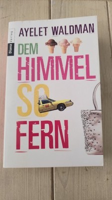 Ayelet Waldman   Dem Himmel so fern | Diana Verlag | Taschenbuch