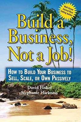 #ad Build a Business Not a Job Hardcover by David Finkel; Stephanie Very Good $6.30