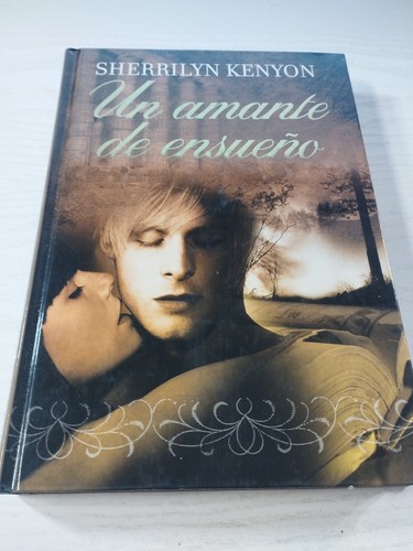 Un Dream Lover Sherrilyn Kenyon Romantic RBA 2010 - BOOK Spanish Am ...