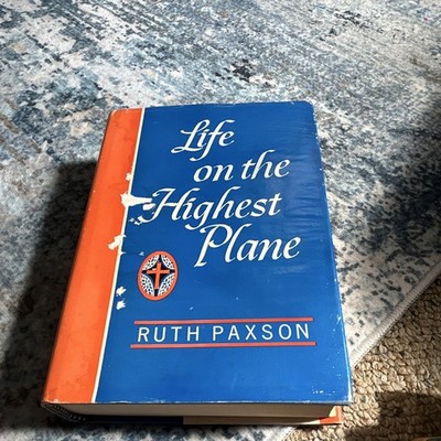 Vtg Life On The Highest Plane Ruth Paxton Christian Illustrated Diagrams HC DJ