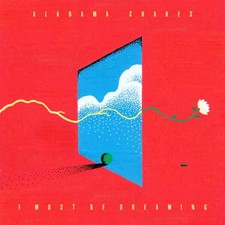 Alabama Shakes - I Must Be Dreaming CD, Album  Mint M  - 4350067947