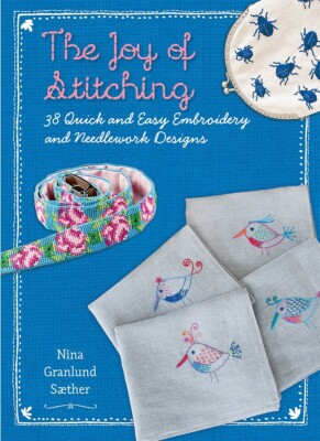 Stitching 38 Quick & Easy Embroidery & Needlework Designs Step by Step Book New