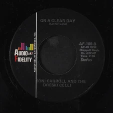 TONI CARROLL & DRESKI CELLI: dreski cathedral / on a clear day AUDIO FIDELITY 7"