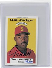 1996 Signature Rookies Old Judge Tony Mitchell AU SN6000 #21 Indians Signatures
