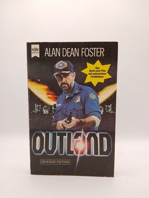 Outland. Science-fiction-Roman ; Romanfassung d. Films von The Ladd Compa 112791