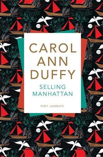 Selling Manhattan - Duffy DBE, Professor Carol Ann