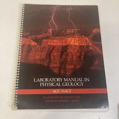 Laboratory Manual In Physical Geology Ringbound Book 1985 AGI/ NAGT Illustrated 