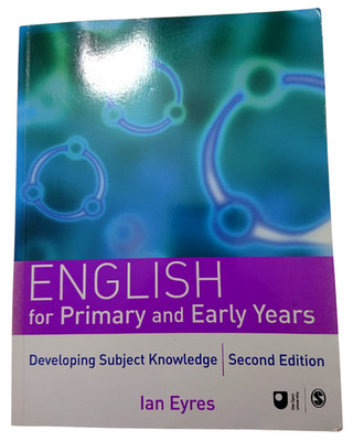 English for Primary & Early Years 2nd Ed | Ian Eyres | SAGE
