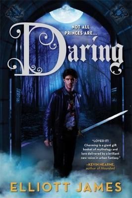 Daring (Pax Arcana, 2) by James, Elliott