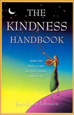 The Kindness Handbook: When You - Paperback, by Jeri-Lynn Johnson - Acceptable n