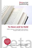 Lambert M. Surhone (U. A.) | To Have And To Hold | Taschenbuch | Englisch (2026)