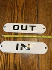 Antique Porcelain IN OUT Signs Vintage Bathroom Store Gas Station