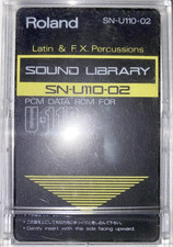Roland SN-U110-02 SOUND LIBRARY Latin F.X. Percussions PCM DATA ROM for U-110