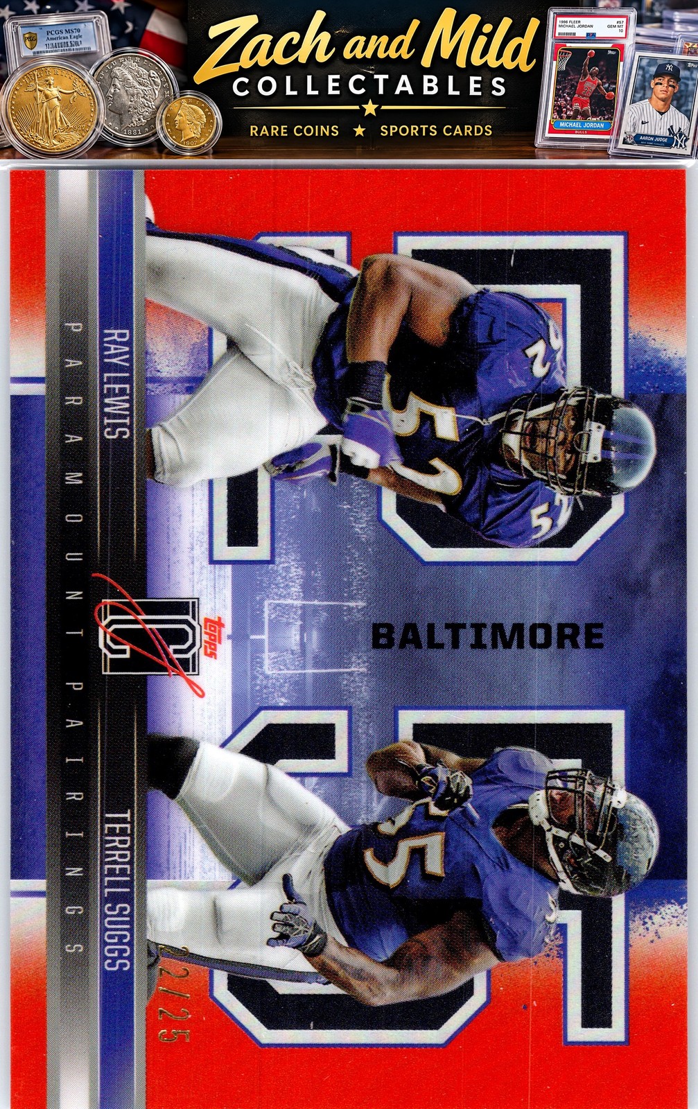 Ray Lewis/Terrell Suggs 2025 Topps Signature Class Paramount Pairing /25 Free SH