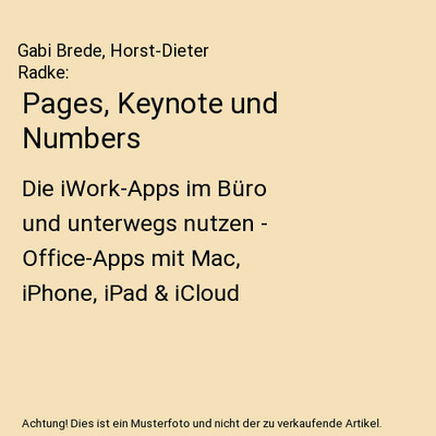 Pages, Keynote und Numbers: Die iWork-Apps im Büro und unterwegs nutzen - Offic