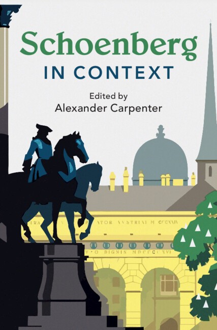 Schoenberg in Context Carpenter Hardback Cambridge University Press