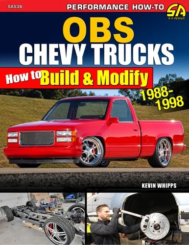 OBS Chevy Trucks 1988-1998 Guide to Build, Modify & Upgrade Performance Systems
