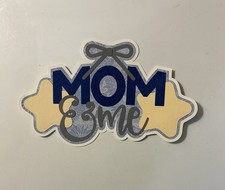 Mom and Me Scrapbook Title Handmade Paper Pieced Die Cut