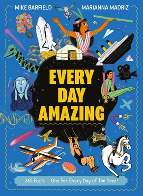 Every Day Amazing Fun Facts for All 365 Days of the Year! Mike Barfield Buch