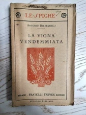 1919 - BELTRAMELLI - THE VINEYARD HARVEST Treves - 2 MILIAIO - NOVELS - FORLI'