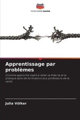 Apprentissage par problmes by Julia V?lker (French) Paperback Book