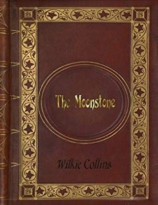 Wilkie Collins - The Moonstone Paperback Wilkie Collins