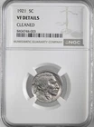1921-P  5C BUFFALO NICKEL  NGC VF DETAILS "CLEANED"  #8404748-003