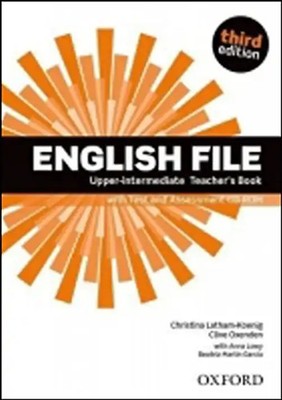 English File third edition: Upper-intermediate: Teacher's Book with Test and Ass