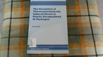 The Simulation of Thermomechanically Induced Stress in Plastic Encapsulated IC P