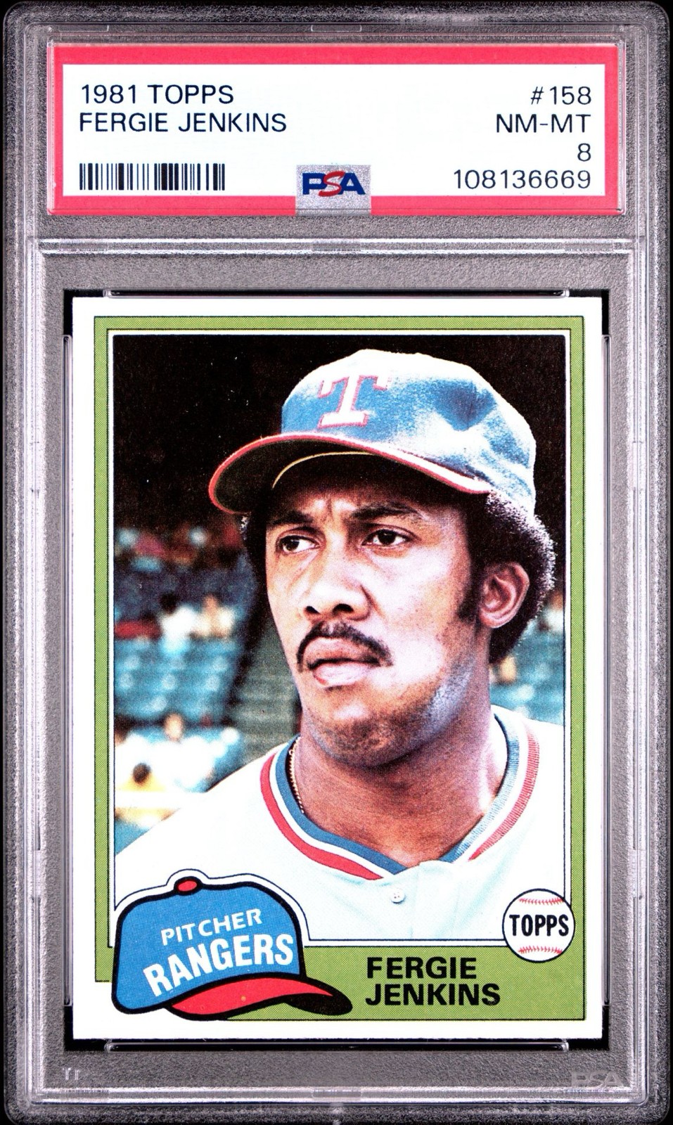 1981 Topps - Fergie Jenkins #158. Low Population. PSA 8
